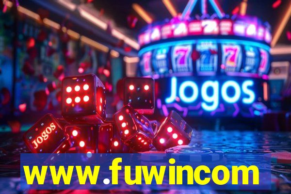 www.fuwincom