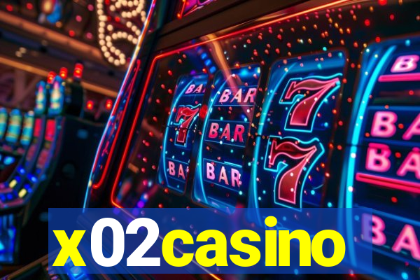 x02casino