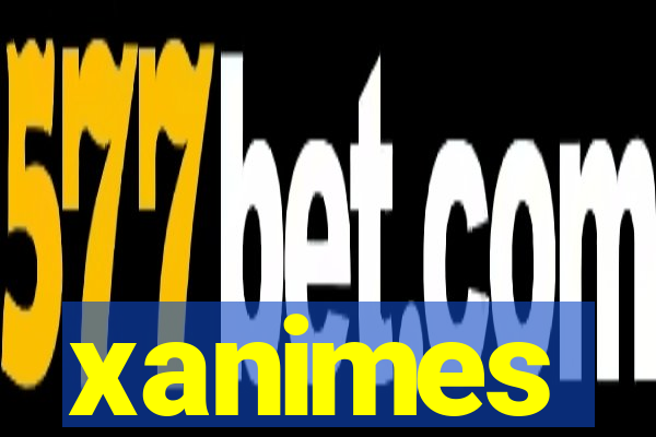 xanimes