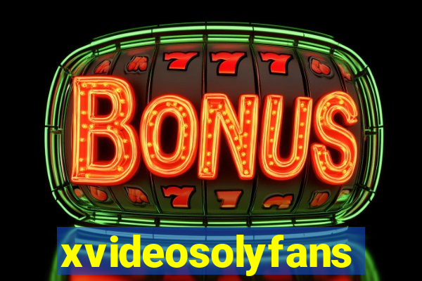 xvideosolyfans