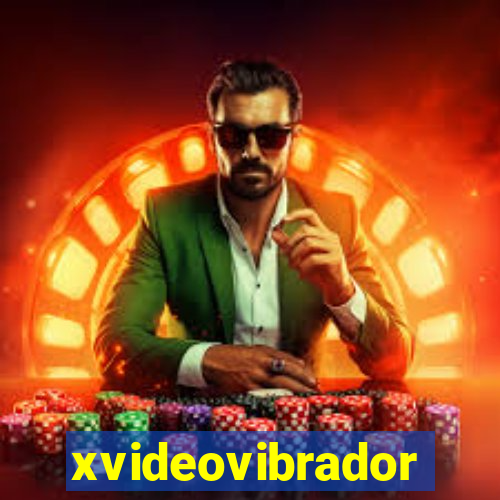 xvideovibrador