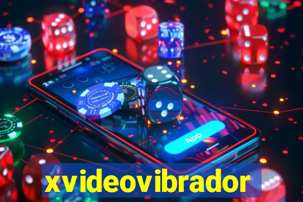 xvideovibrador