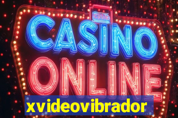 xvideovibrador