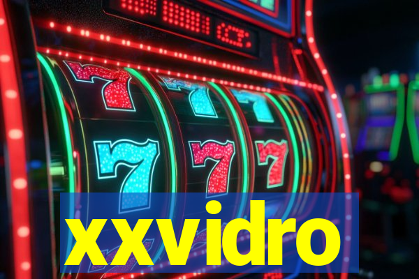 xxvidro