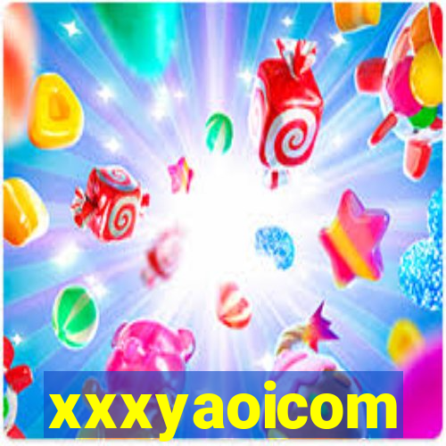 xxxyaoicom