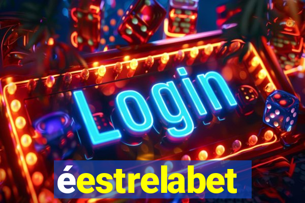 éestrelabet
