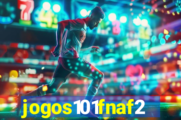 jogos101fnaf2